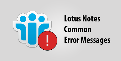 Lotus Notes error messages