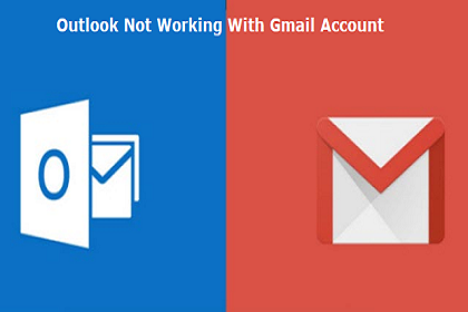 Outlook Not Working With Gmail