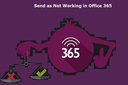 Send as Not Working in Office 365