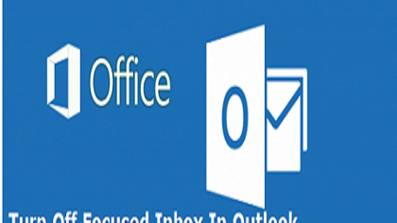 turn off focused outlook 2016