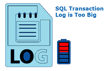 SQL Transaction Log is Too Big