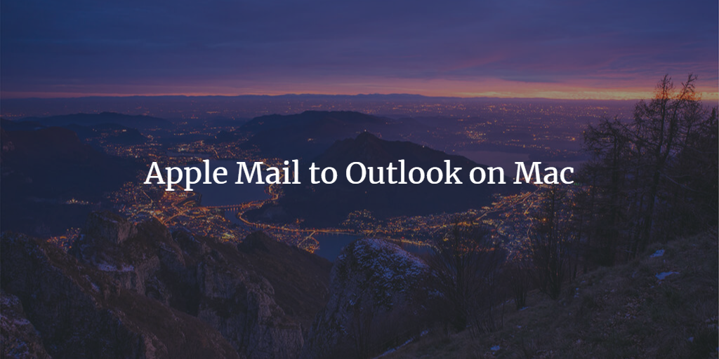 apple mail to outlook on mac