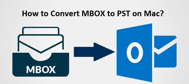 how to convert mbox to pst on mac