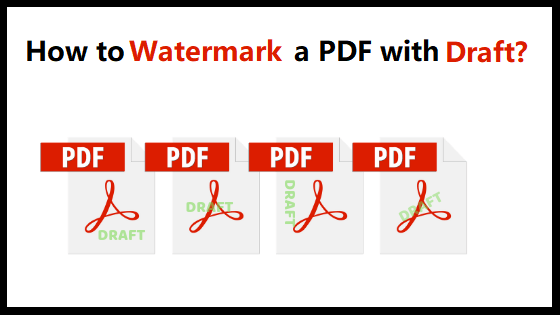Watermark a PDF with Draft
