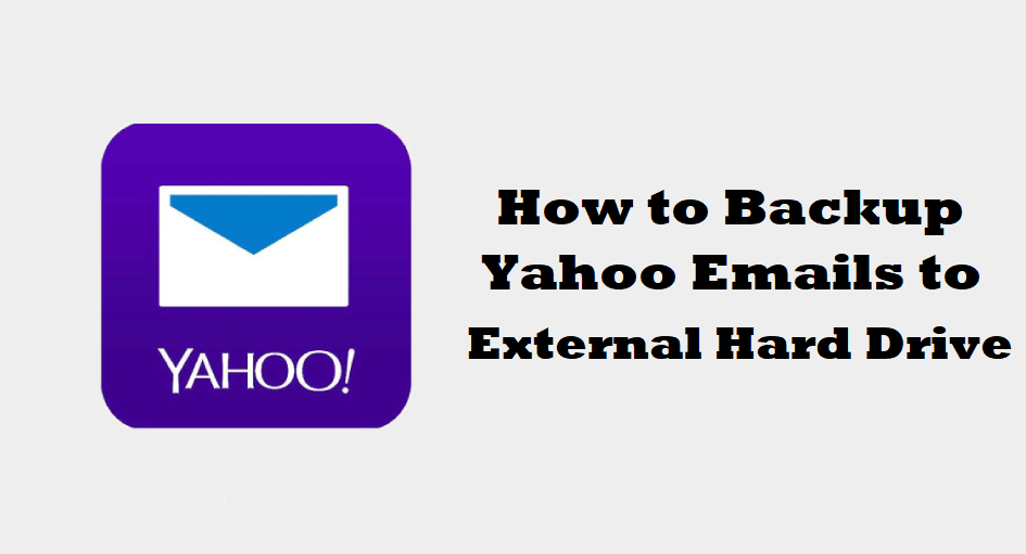 how-to-backup-yahoo-emails-to-external-hard-drive.png