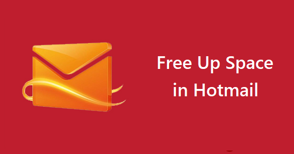 free-up-space-in-hotmail